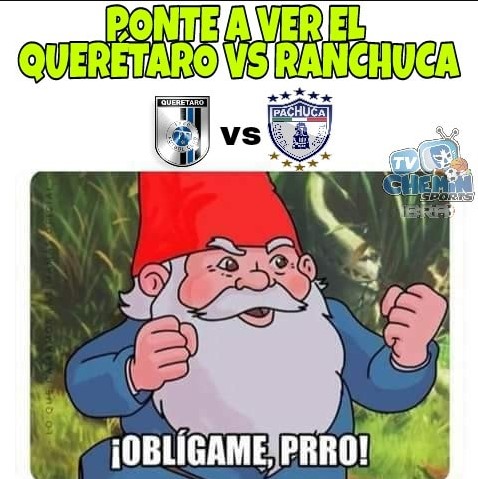 Pachuca vs Querétaro memes 2018